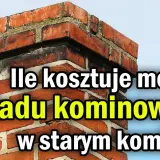 Jak zamontować wkład kominowy w starym kominie - uniknij kosztownych błędów