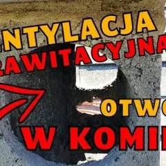 Jak przerobić komin dymowy na wentylacyjny bez zbędnych problemów